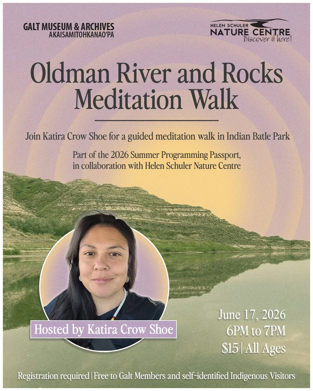  Oldman River and Rock Meditation Walk w/ Katira Crow Shoe