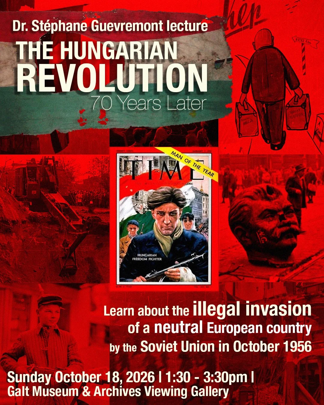 Dr. Stéphane Guevremont Lecture: THE HUNGARIAN REVOLUTION: 70 Years Later