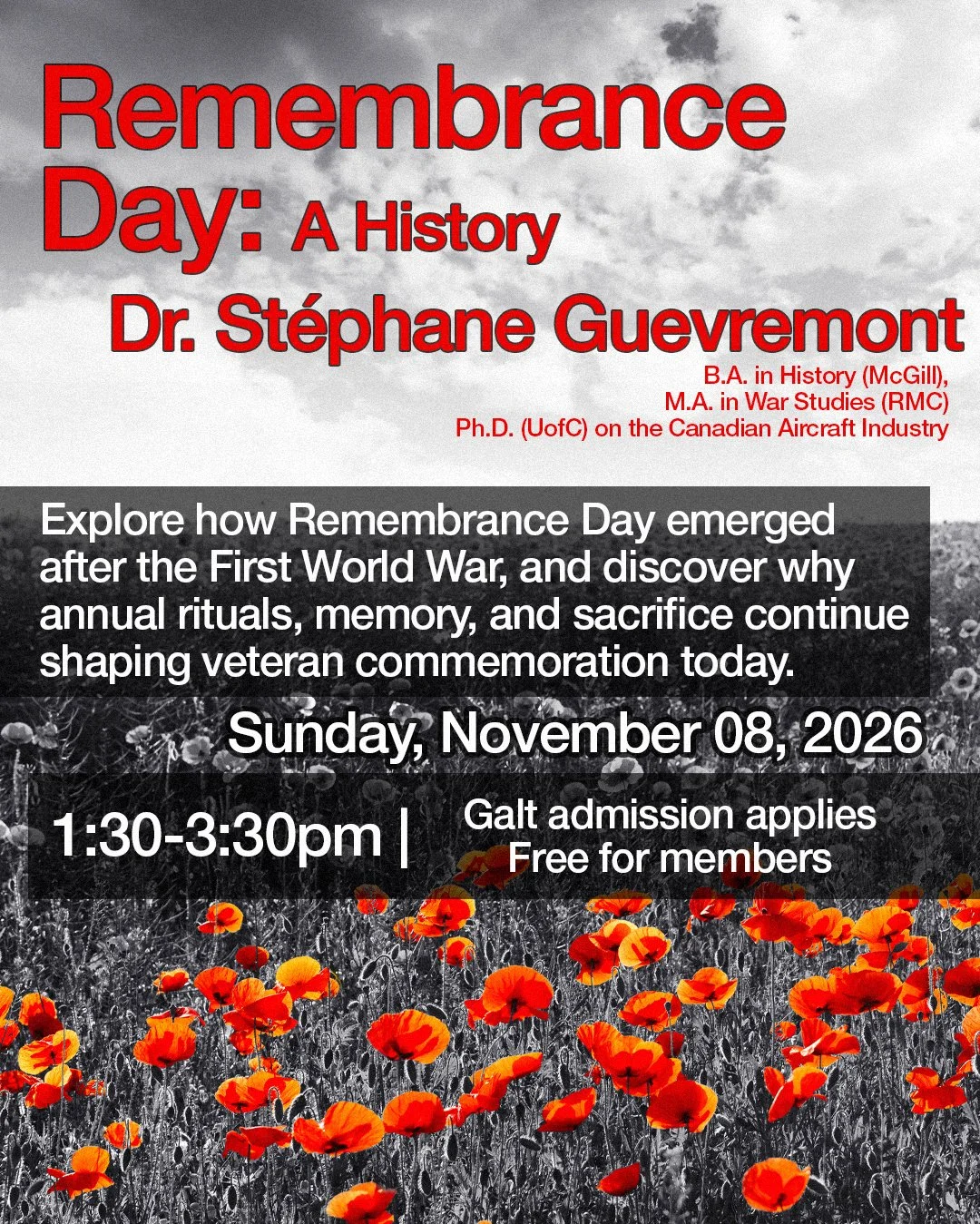 Dr. Stephane Guvremeont: Remembrance Day, A History 