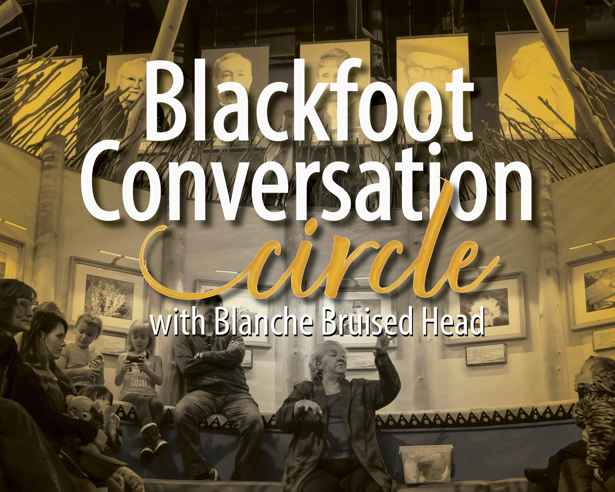 Learning Blackfoot: Conversations with Blanche Bruised Head