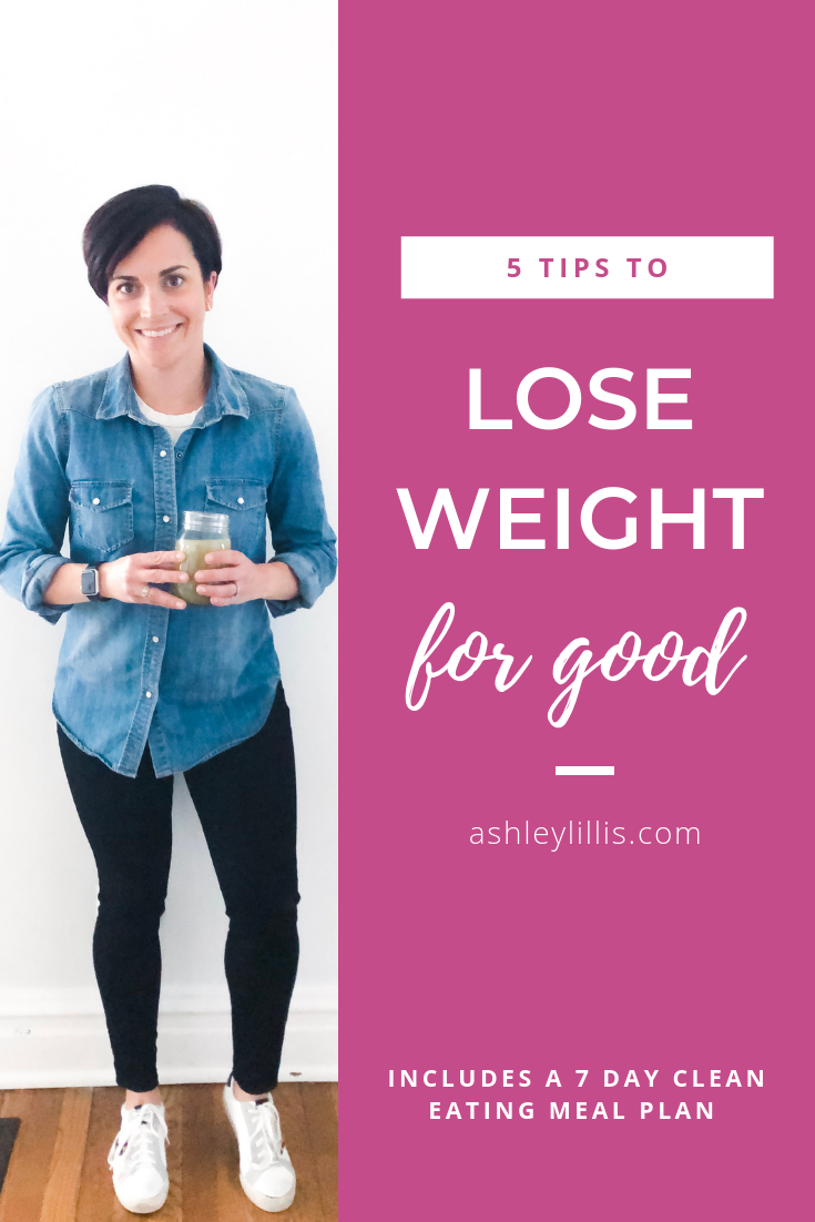How to Lose Weight for Good
