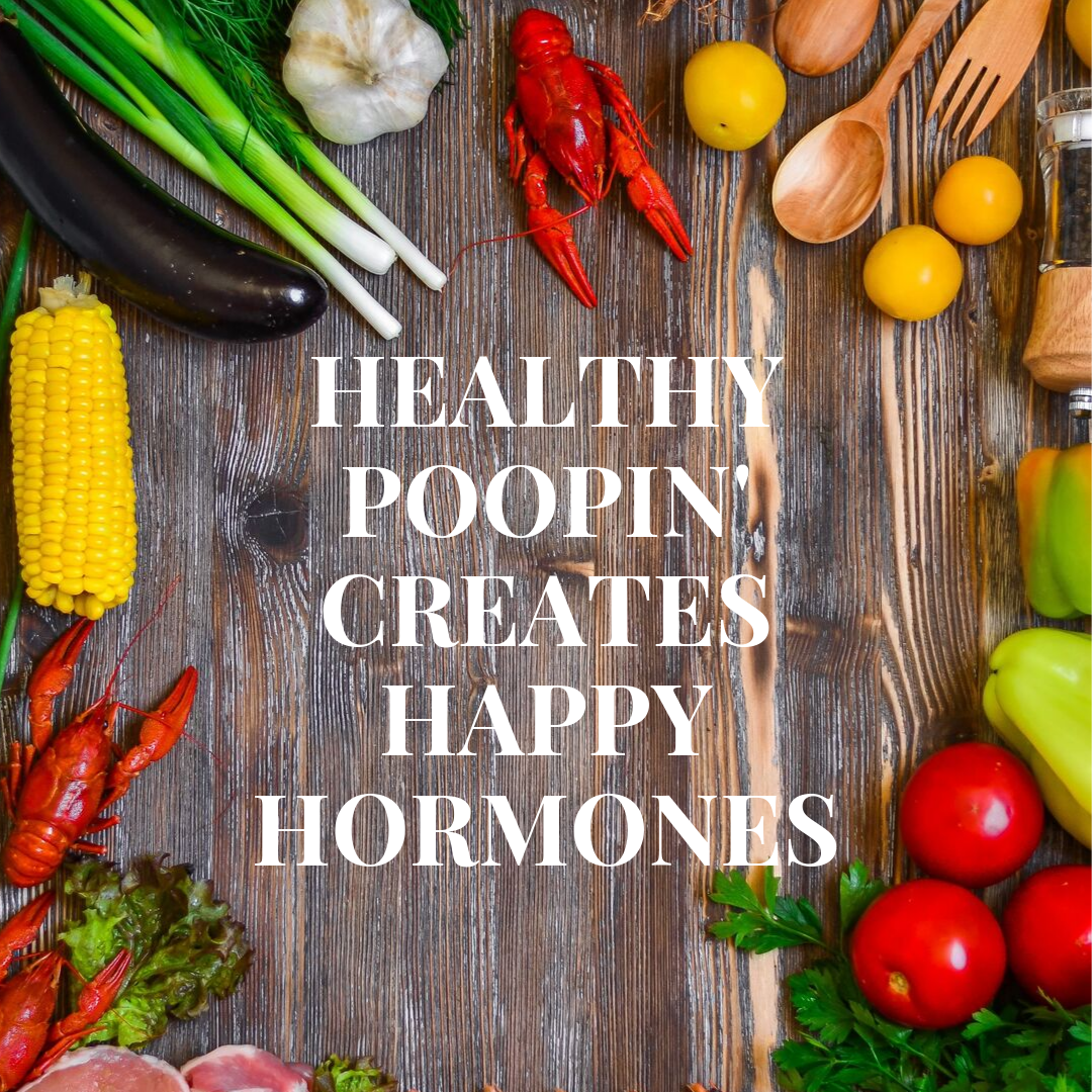 Poopin' for Hormonal Balancing