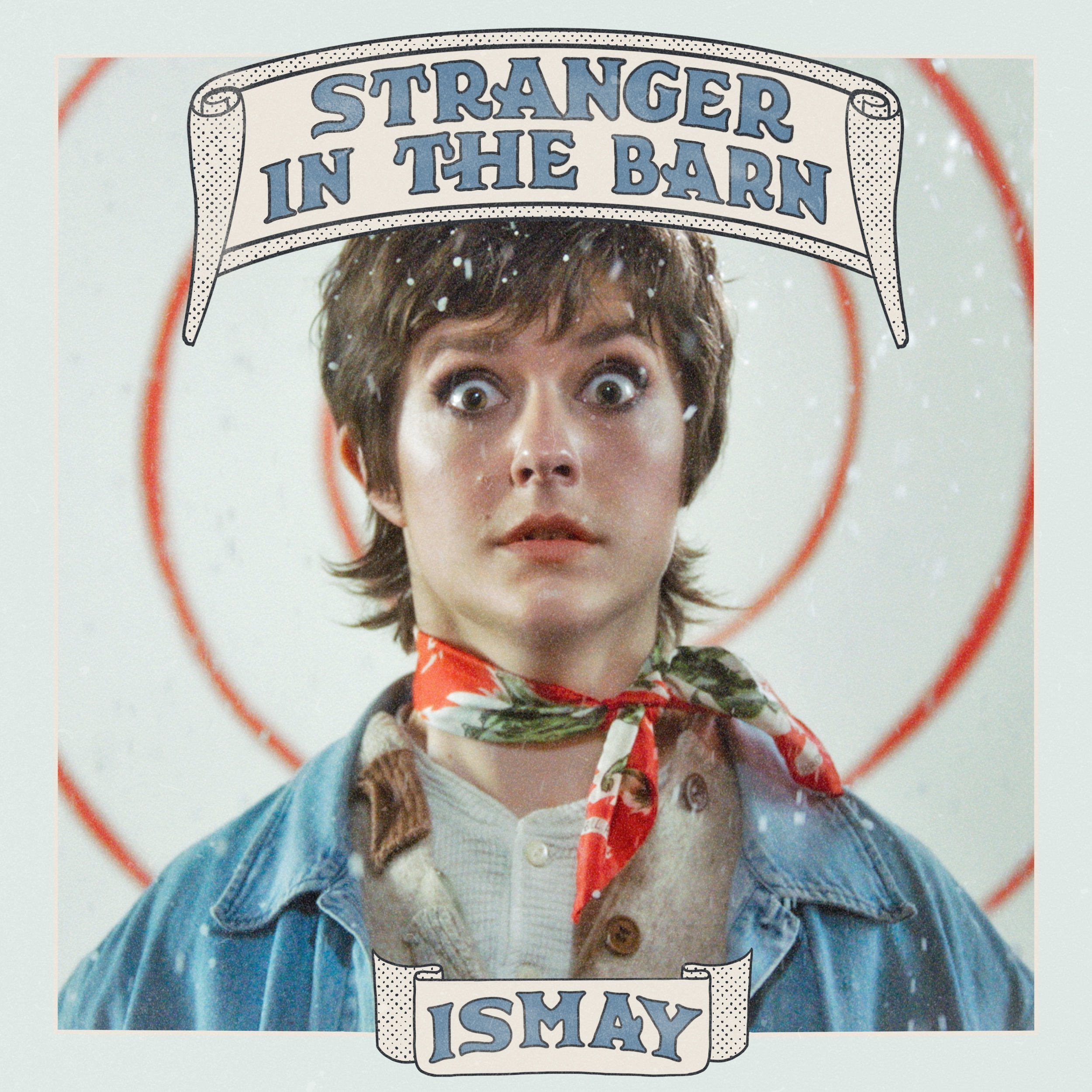 Stranger in the Barn Ismay Single Cover.jpg