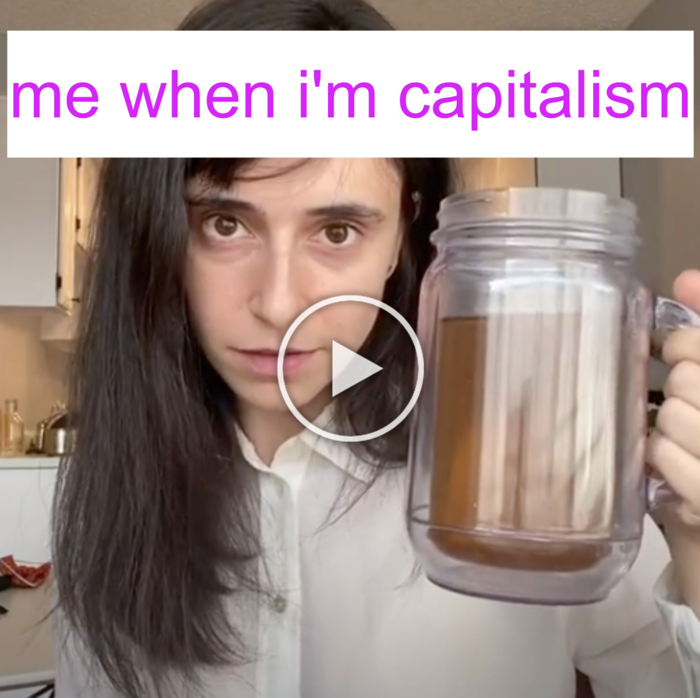 me when i'm capitalism