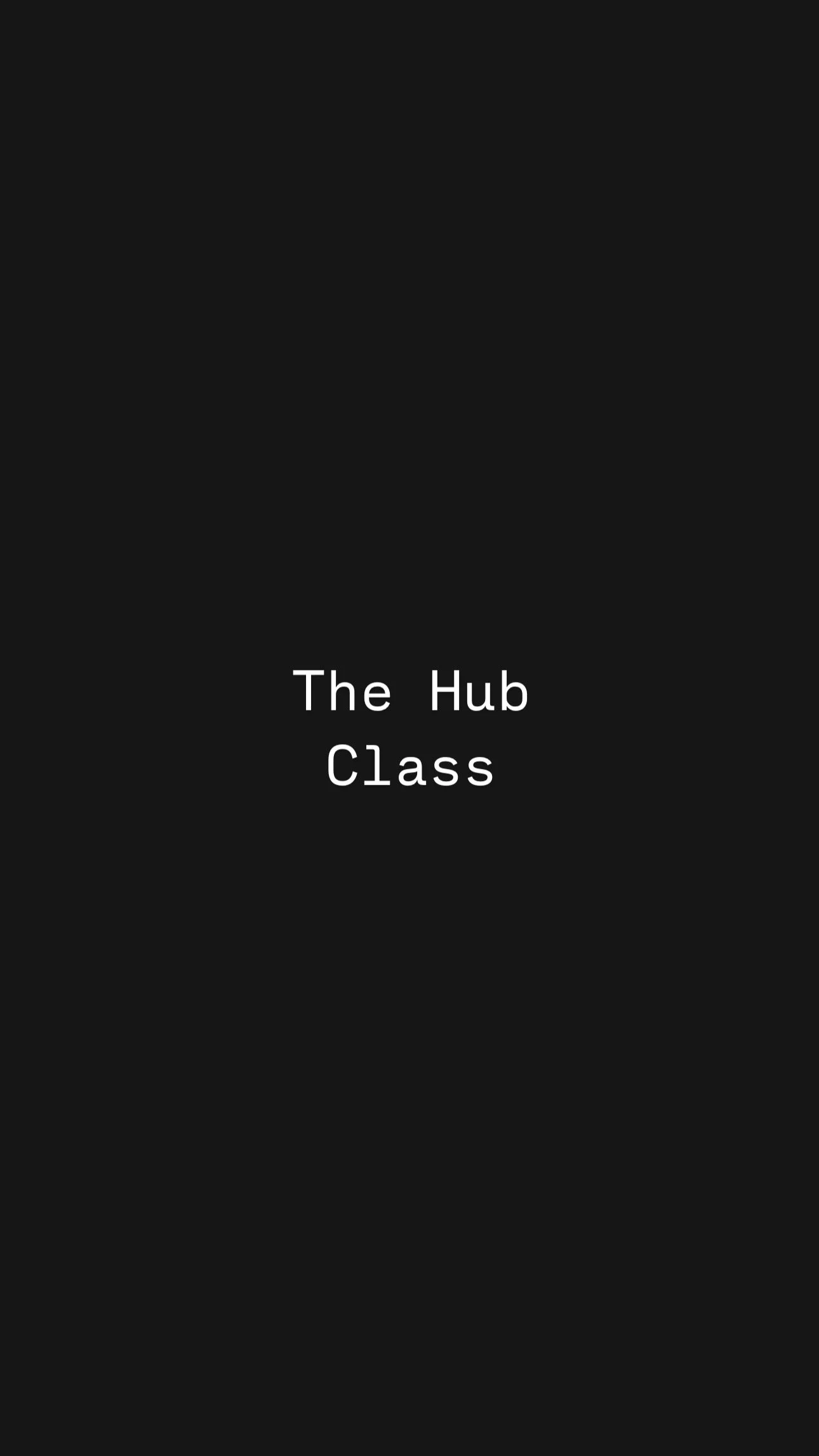 The Hub Class