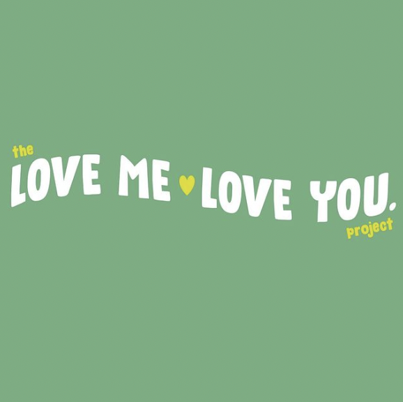 The Love Me, Love You Project