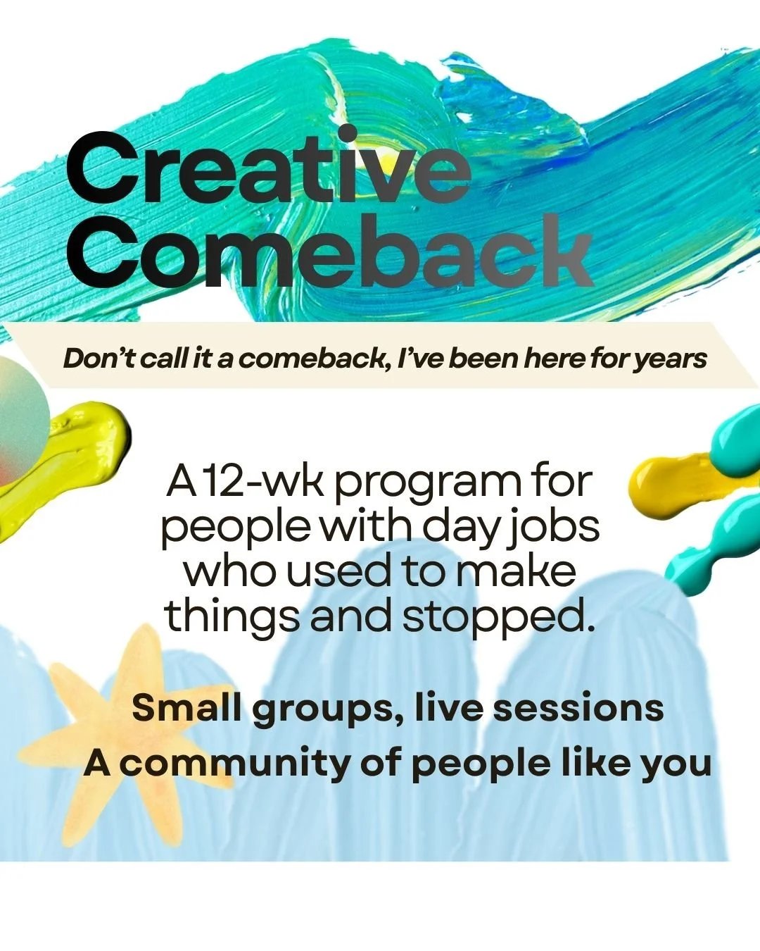 Creative Comeback