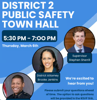 District 2 Public Safety Town Hall with Supervisor Stephen Sherrill, District Attorney Brooke Jenkins, and SFPD Chief Bill Scott