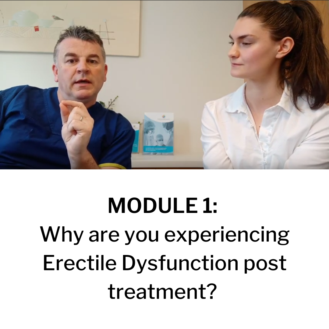 MODULE 1 Why are you experiencing Erectile Dysfunction post treatment.png