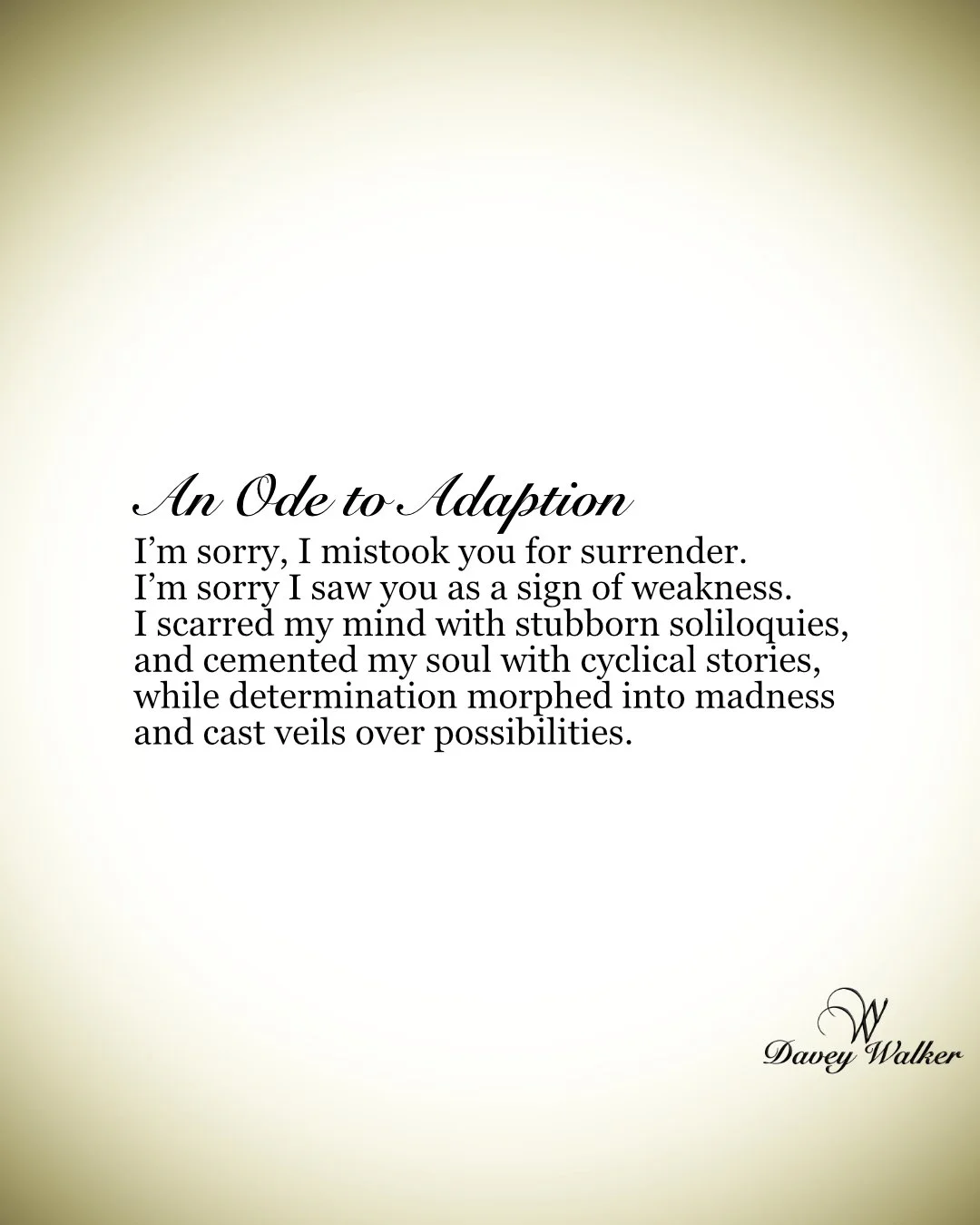 An Ode to Adaption