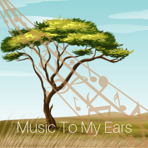 Music to my Ears.png