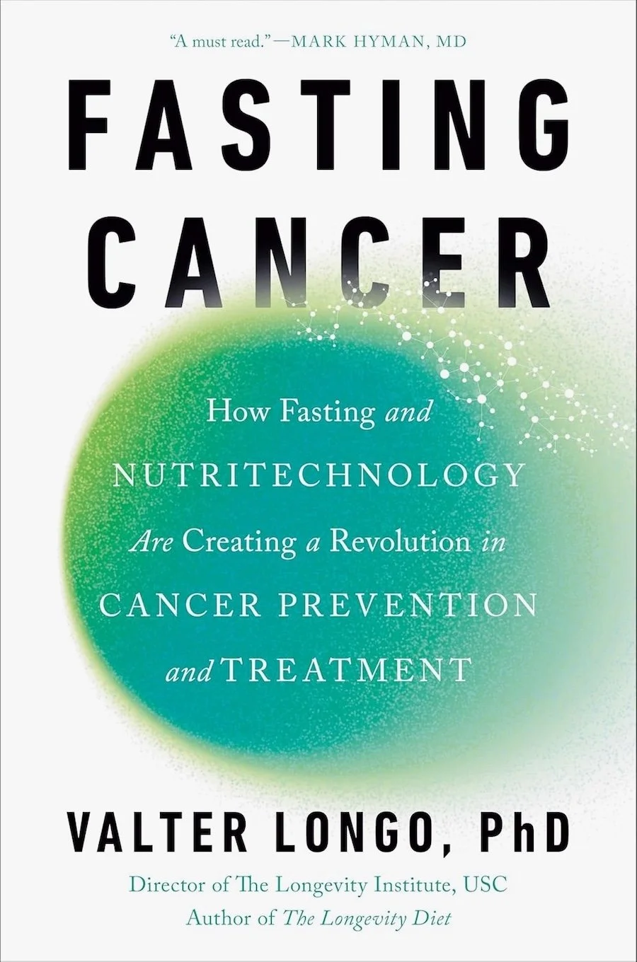 Fasting Cancer | Valter Longo, PhD