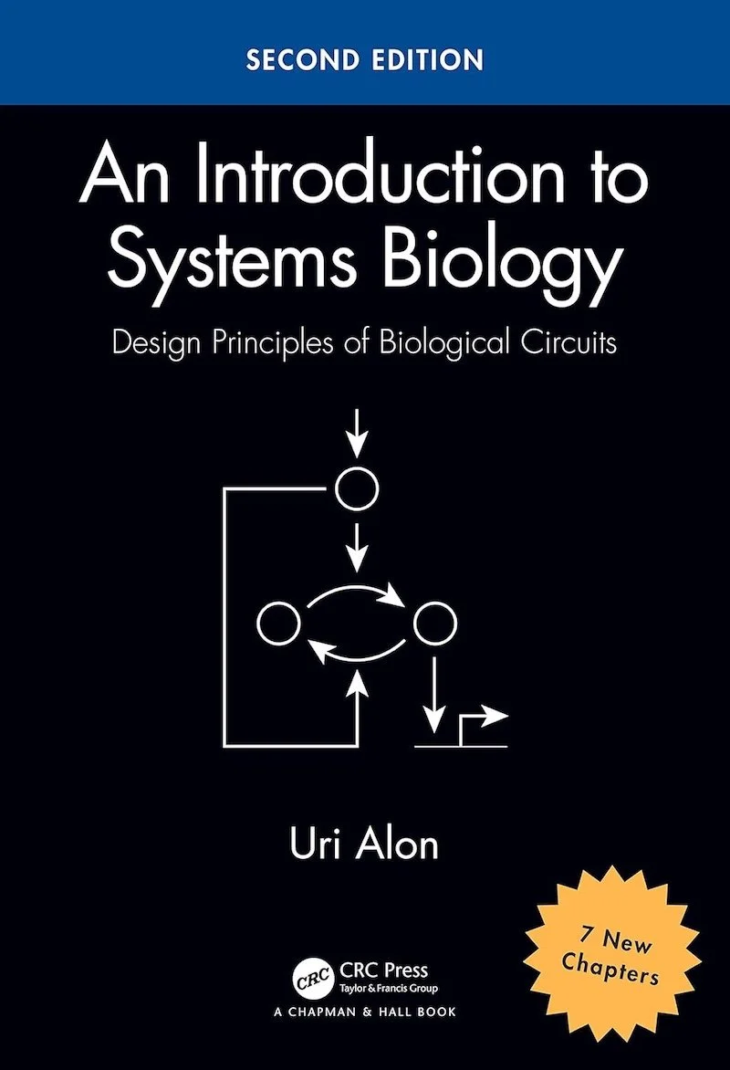 An Introduction to Systems Biology | Uri Alon, PhD