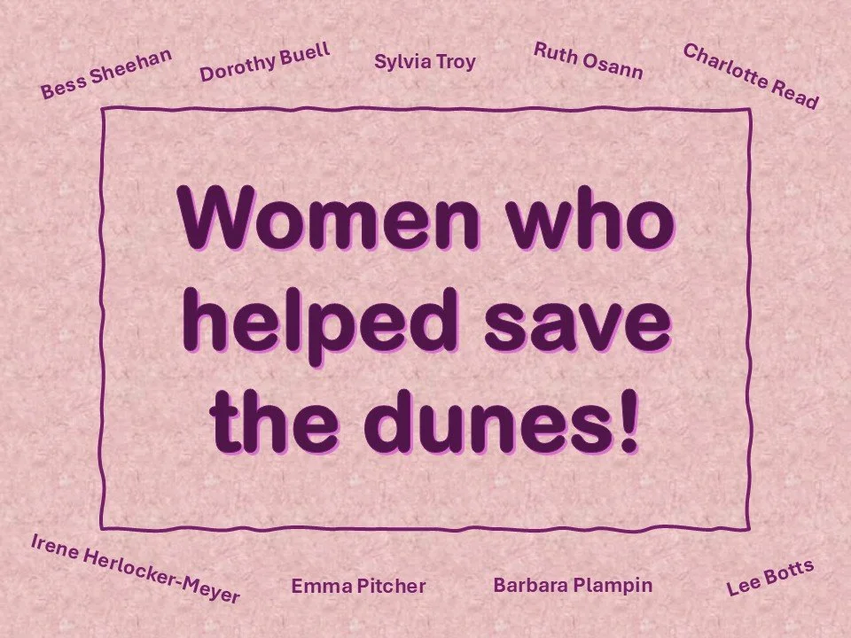 Duneland Historical Society: Women Who Helped Save the Dunes