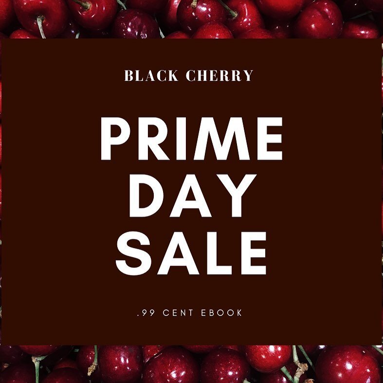 Black Cherry 🍒 is on sale for #primeday for .99. Orrrrr...it&rsquo;s free EVERY DAY if you have #kindleunlimited as it is a #kindleunlimitedbooks 😉. We&rsquo;re just saying.
Get it soon because it won&rsquo;t be on sale forever!