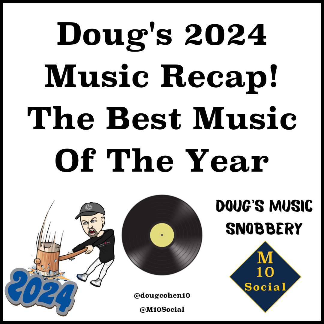 Doug's Music Snobbery — M10 Social