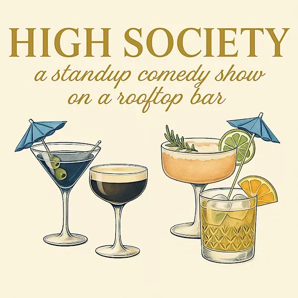 High Society Comedy Show (Austin, TX)