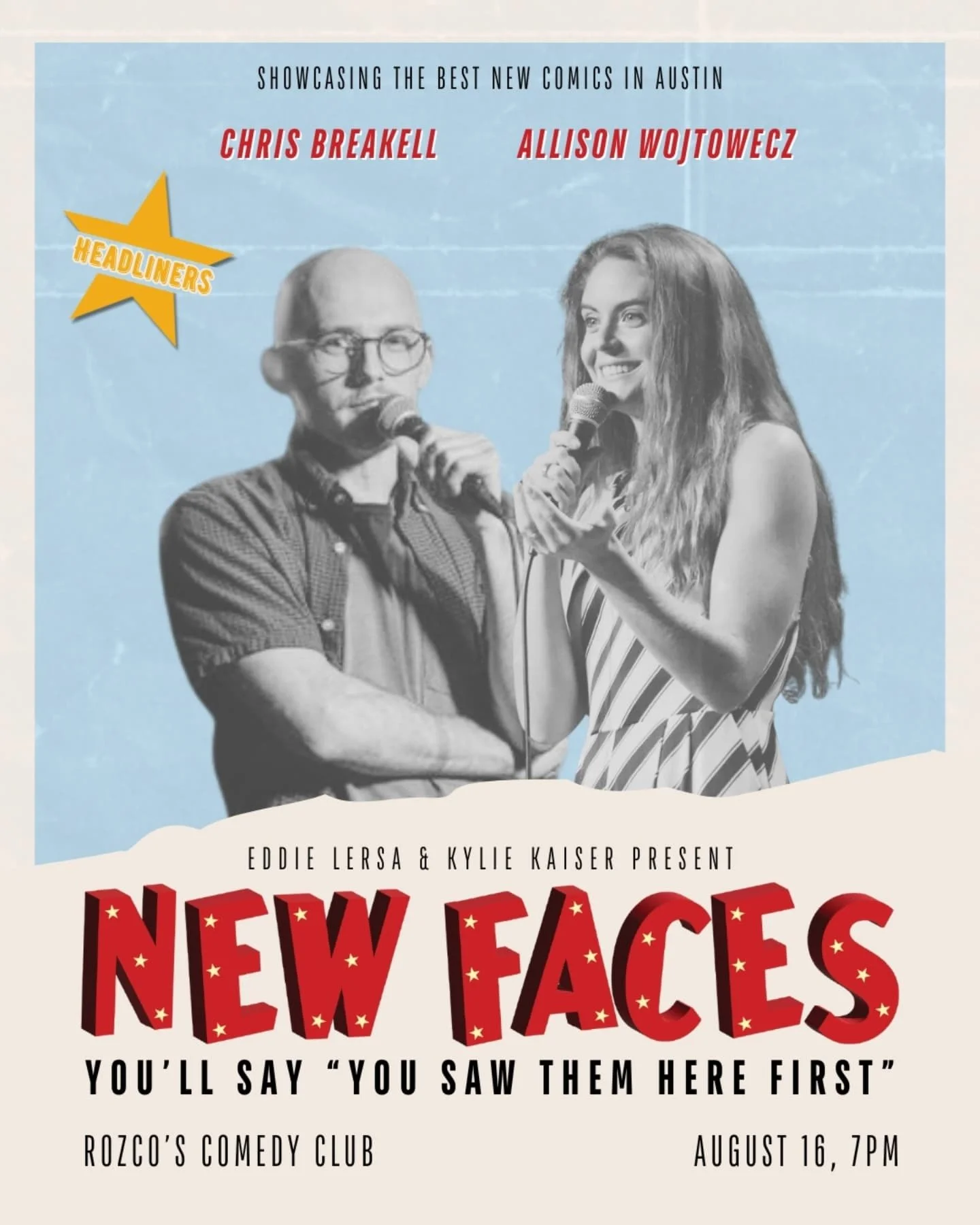 Co-headlining New Faces Austin (Austin, TX)