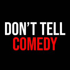 Don't Tell Comedy (Waco, TX)