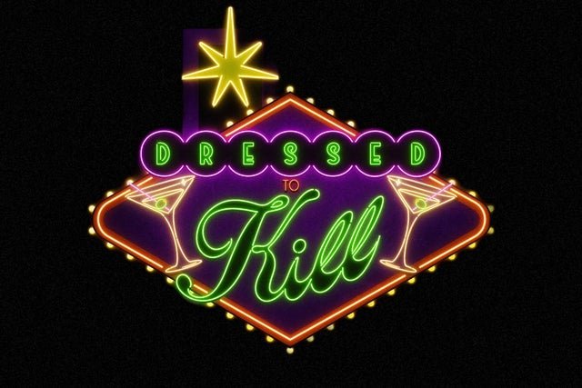 Dressed to Kill Comedy (Dallas area / Irving, TX)