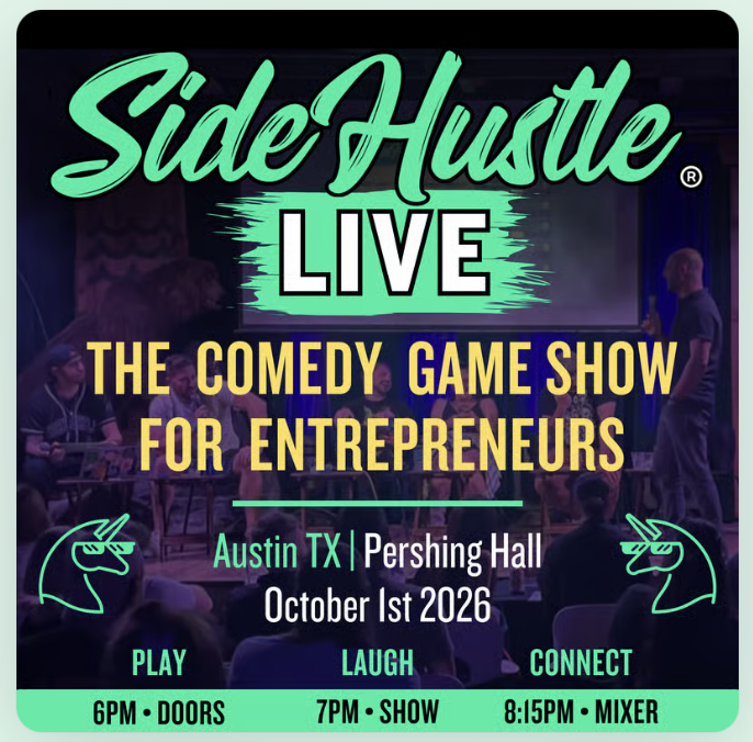 Side Hustle LIVE (Austin, TX)