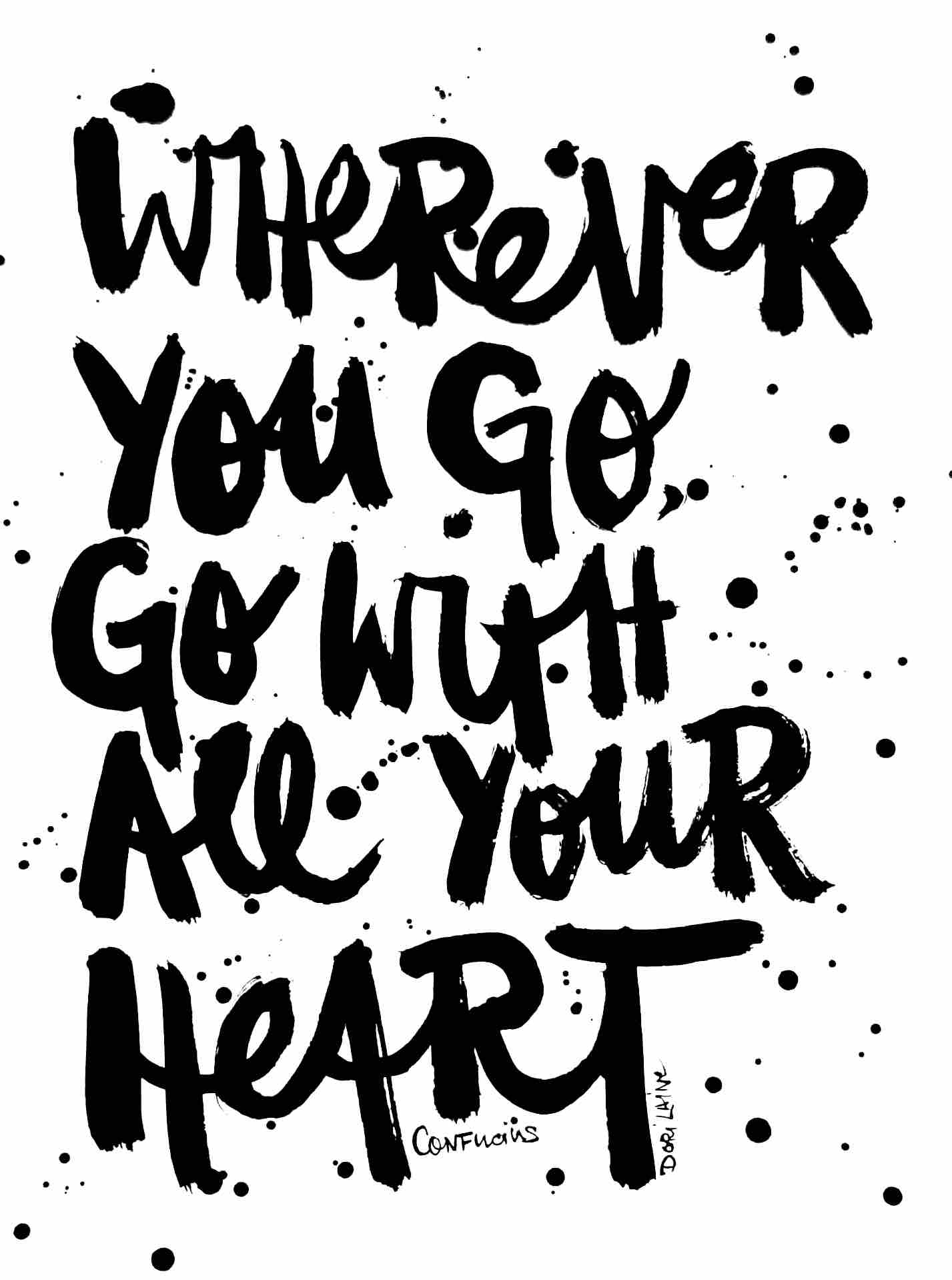 Go with all your heart.jpg