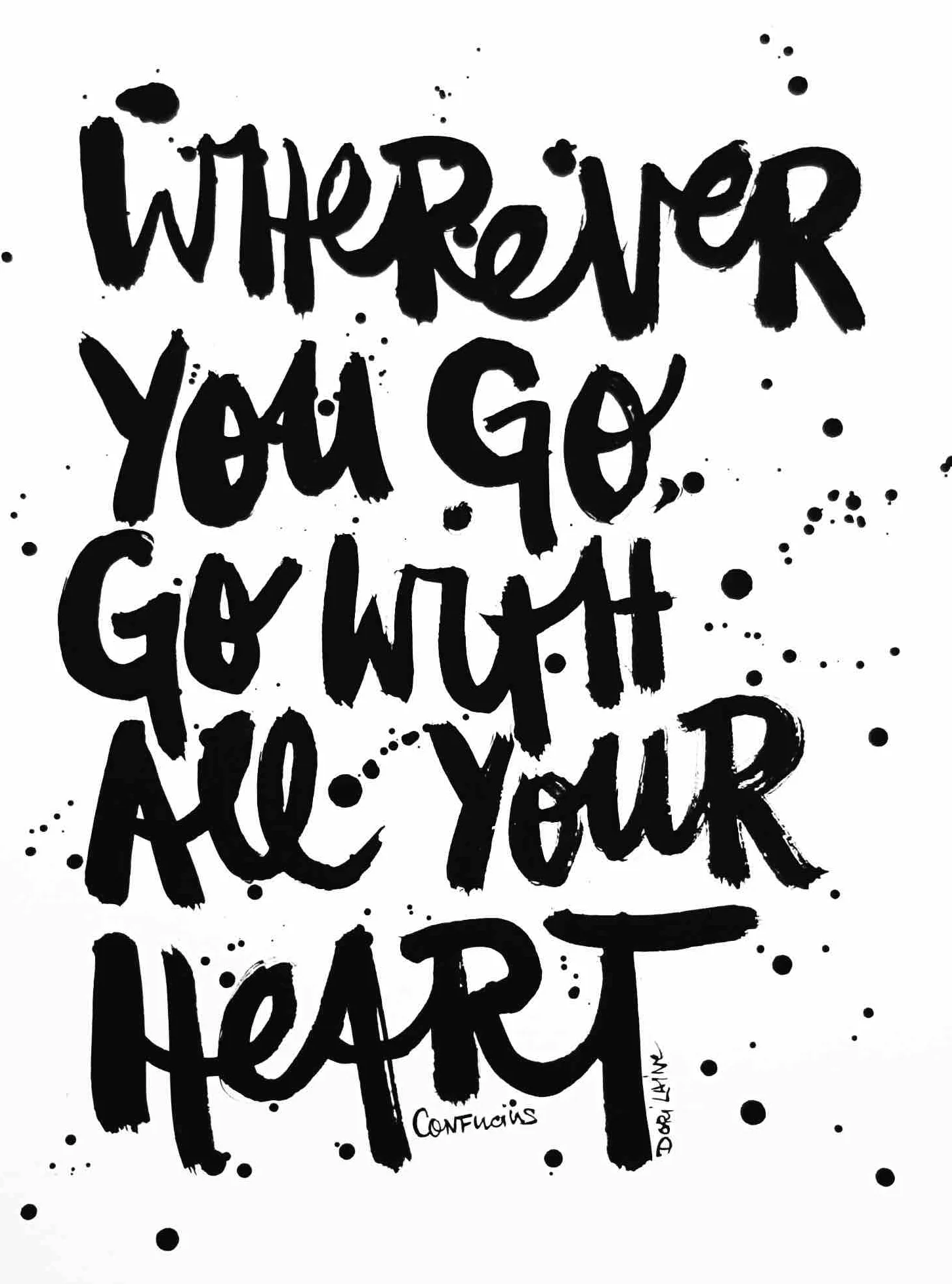 The SMASH | Wherever you go | 8 x 10