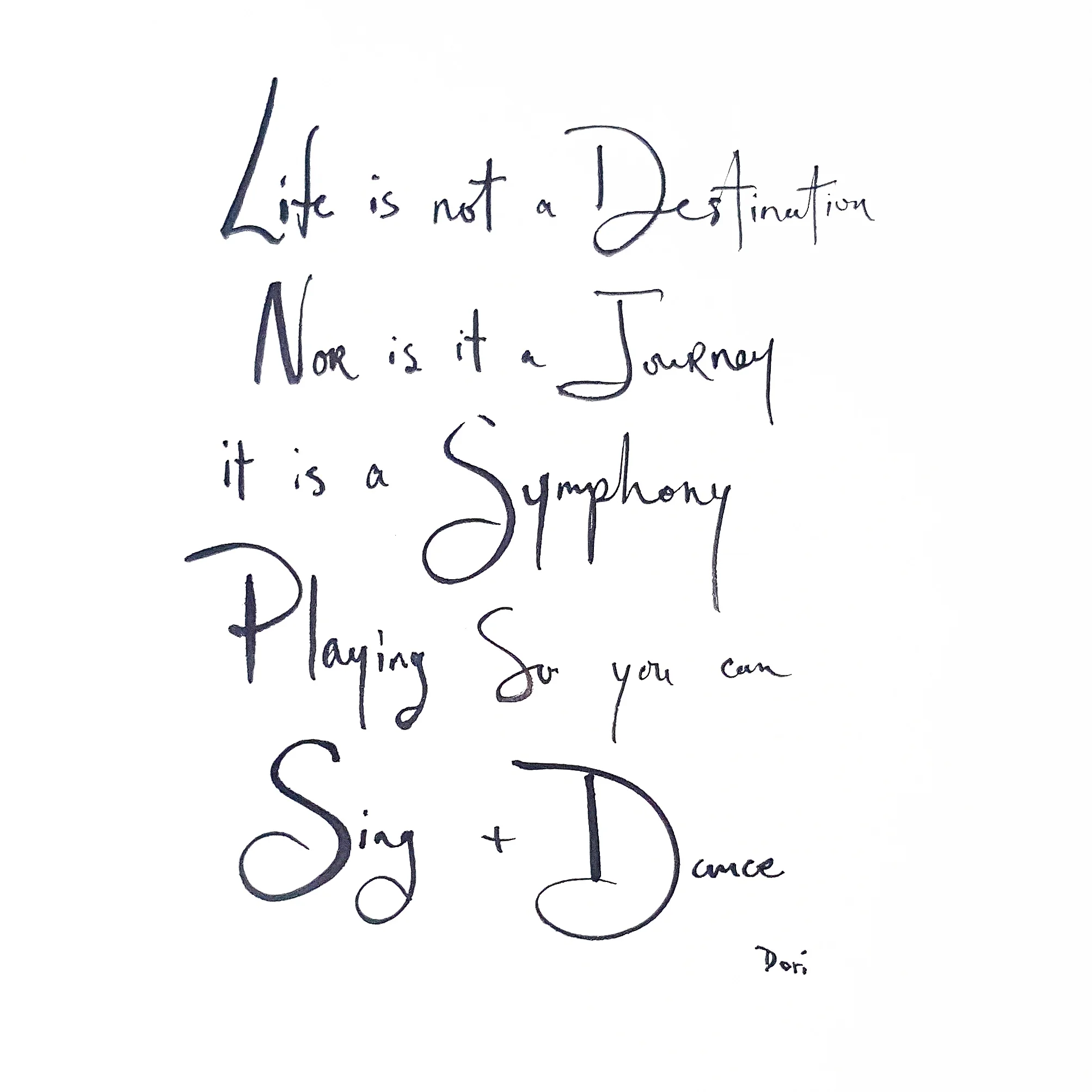 The CLASSIC | Life is a Symphony | 8 x 10