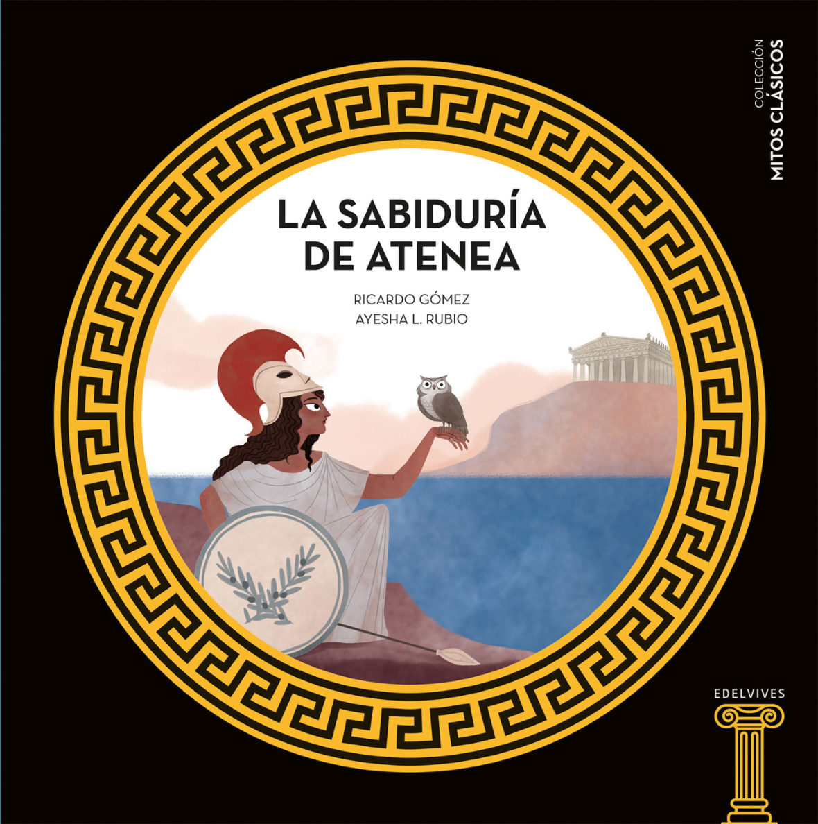 La Sabiduría de Atenea (The Wisdom of Athena)