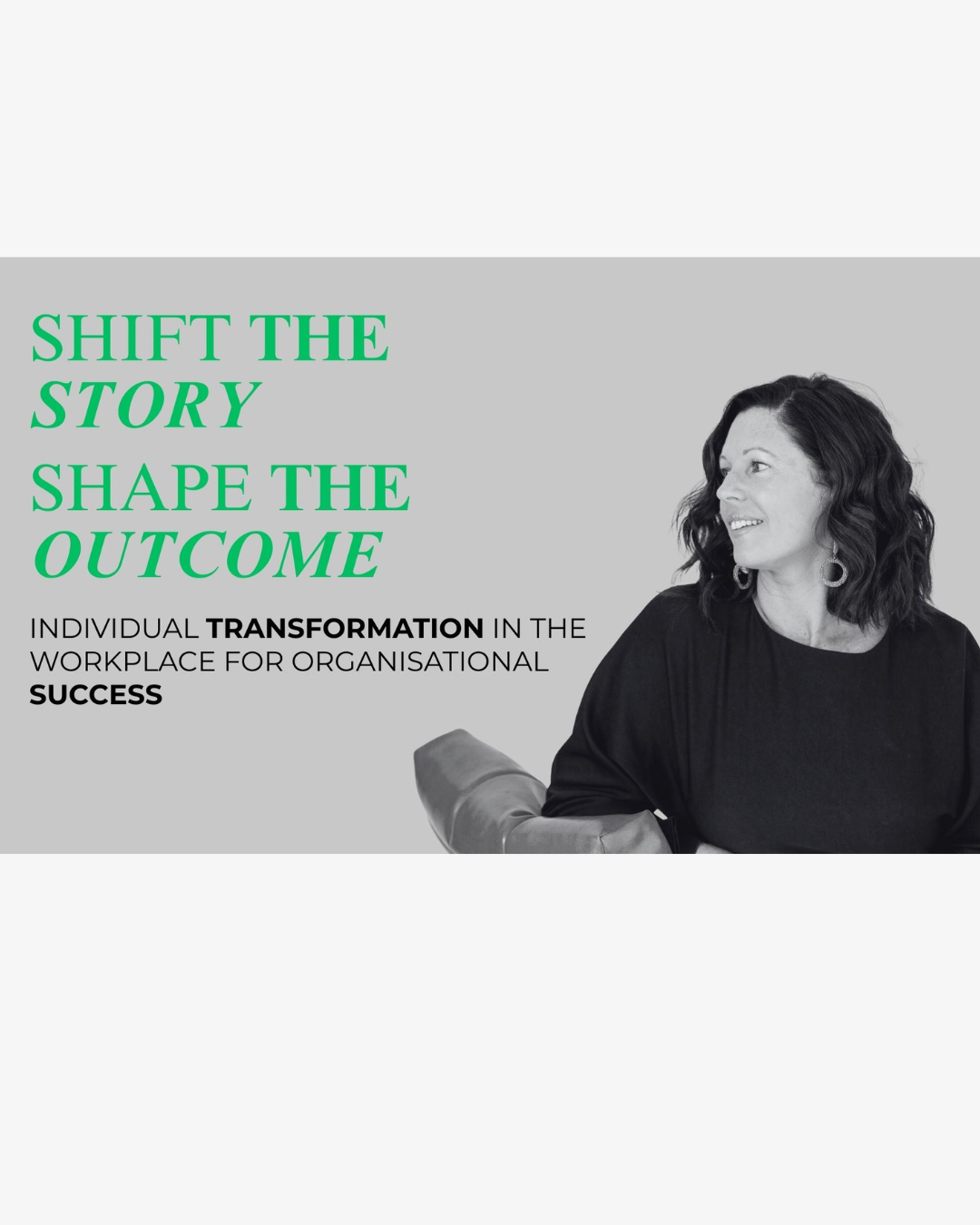 Shift the Story. Shape the Outcome.