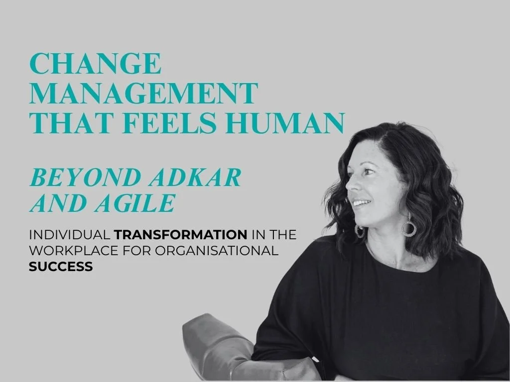 Change Management that Feels Human