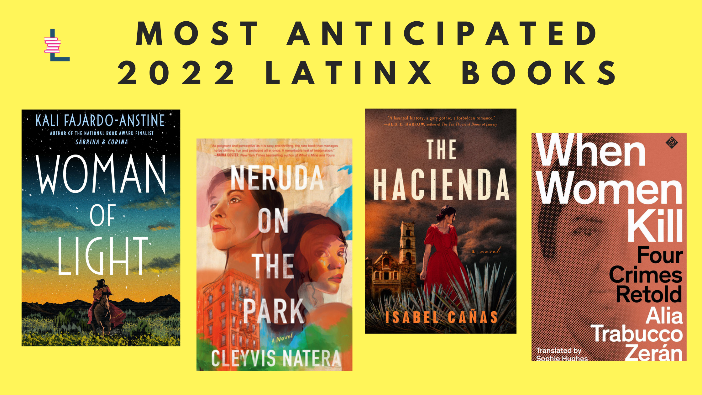 Mariana Rivera Porn - Our Most Anticipated 2022 Latinx Books (So Far!) â€” Latinx in Publishing