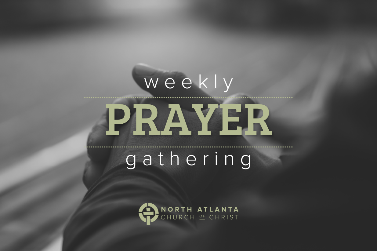 Weekly Prayer Gathering