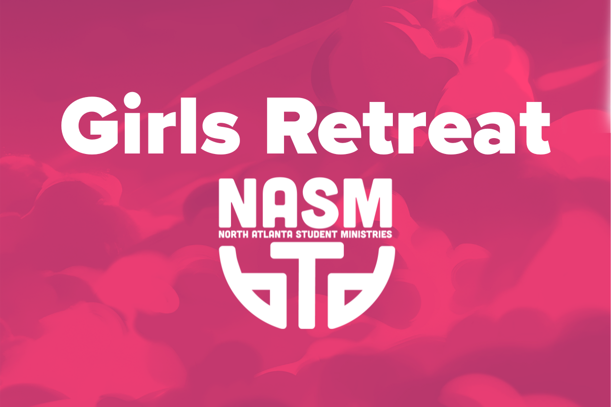 NASM Girls Retreat