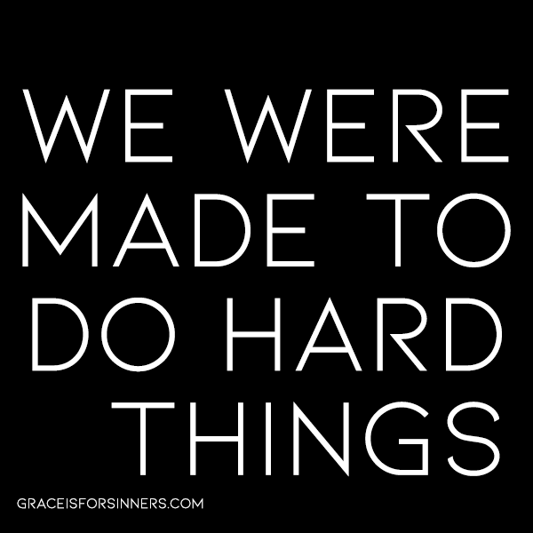 hard things.png