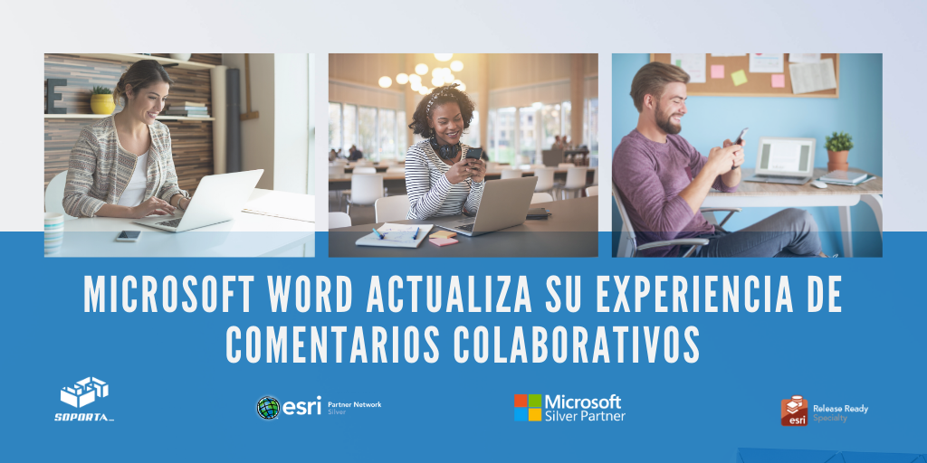 Mejor experiencia de comentarios en Microsoft Word 365 — Consultoría y  Soporte en ArcGIS y SharePoint certificados ?