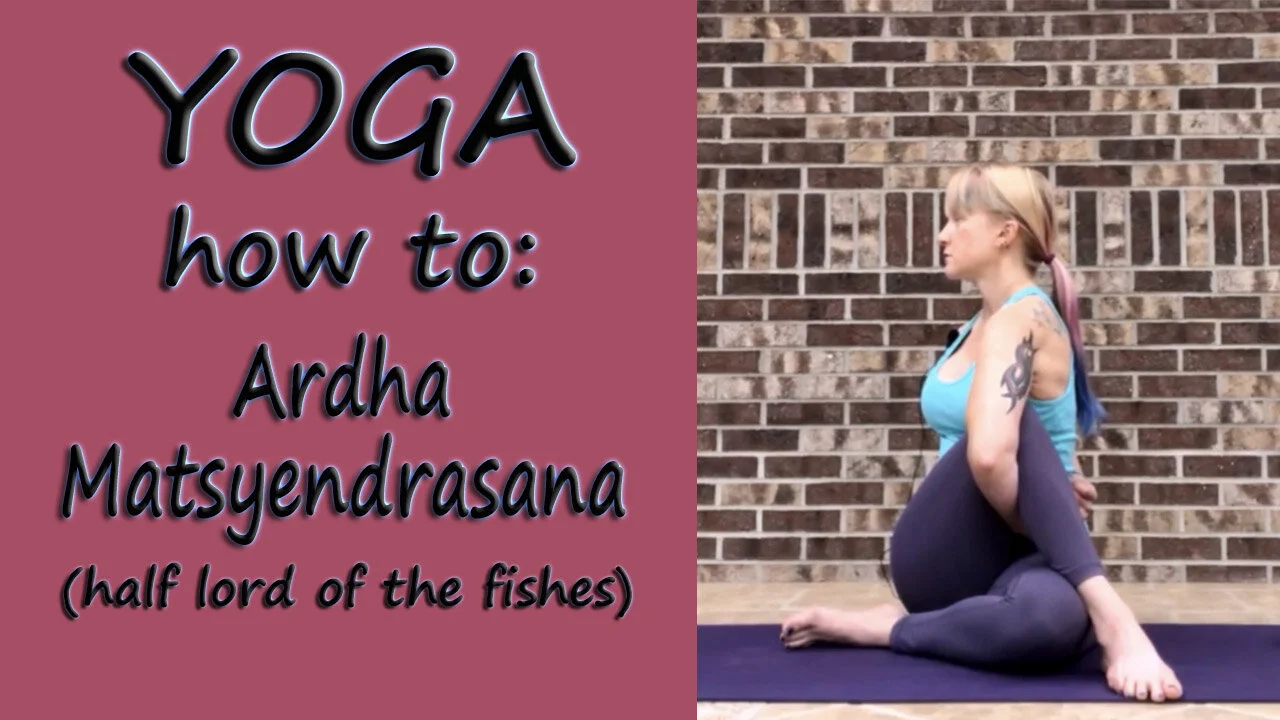 Yoga Tutorial: Ardha Matsyendrasana (half lord of the fishes)