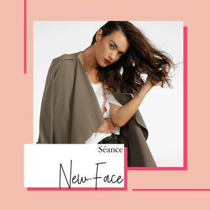 Revivez votre séance mode New-Face, gardez votre potentiel ✨