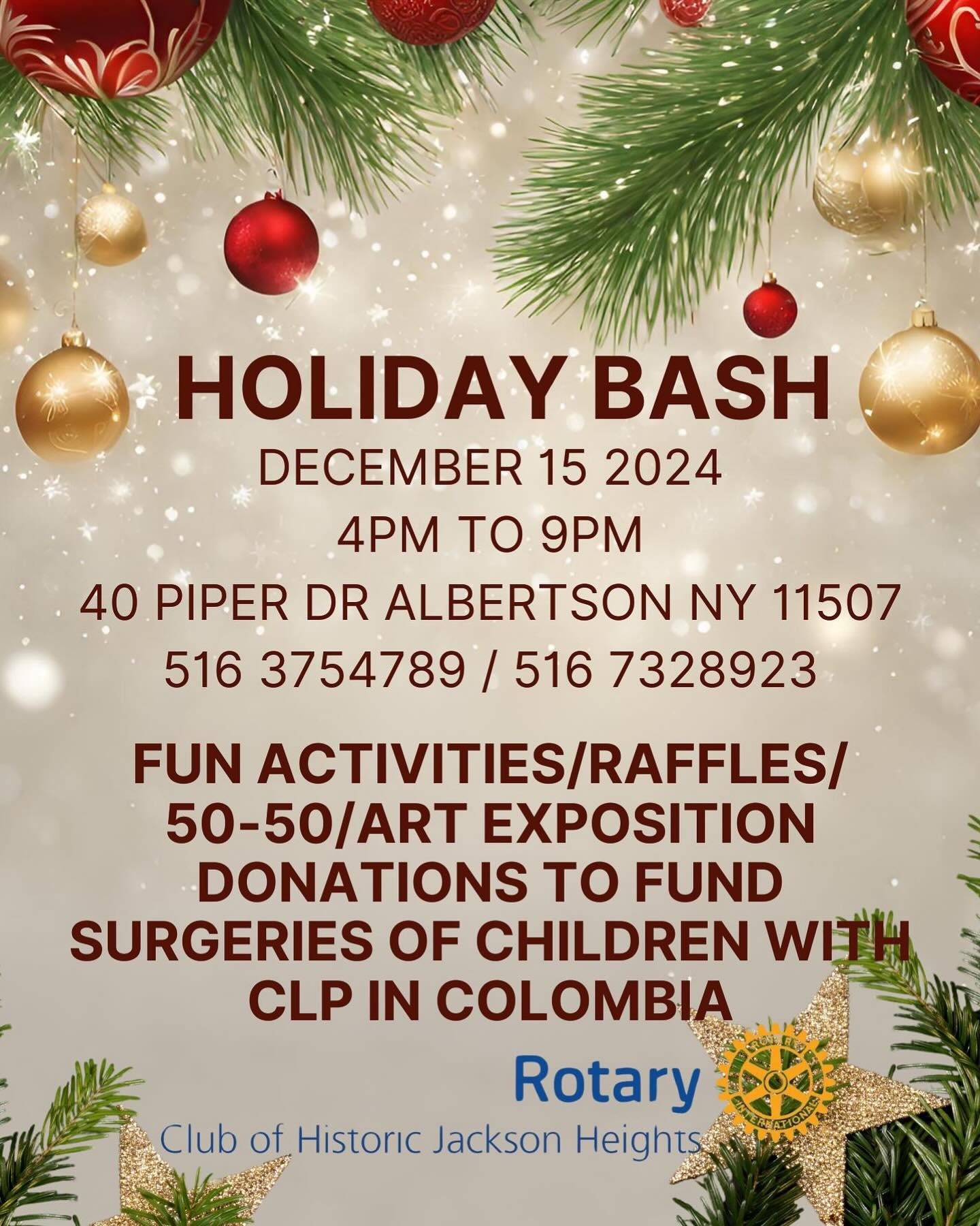 You&rsquo;re Invited to a Holiday Bash for a Wonderful Cause! 🎄✨

Join us for an evening of fun, art, and giving back!

📅 Date: Sunday, December 15, 2024
🕓 Time: 4:00 PM - 9:00 PM
📍 Location: 40 Piper Dr, Albertson, NY 11507

Enjoy:
🎨 Art Exposi