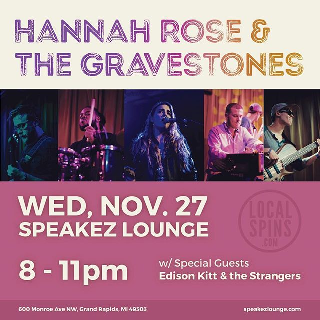 Pre-Turkey Day bash at Speak EZ Lounge hosted by Local Spins. We&rsquo;ll be opening for Hannah Rose and the Gravestones. No cover. 8pm. Don&rsquo;t miss this one. #hannahroseandthegravestones #edisonkittandthestrangers #speakezlounge #liveshows #nig