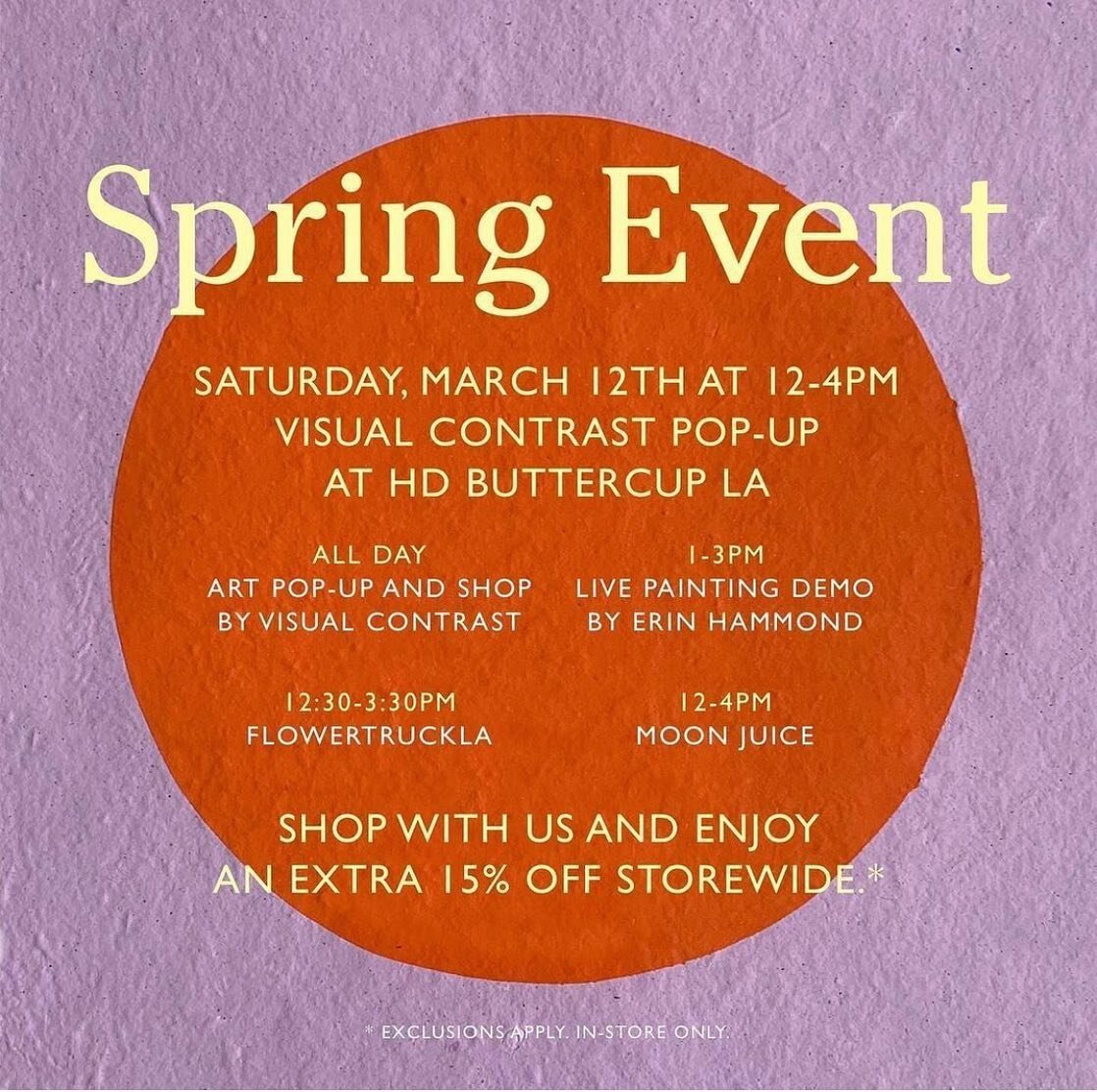 Spring event today at @hdbuttercup in the @helmsbakerydistrict Pop up shop, Art Denis and an extra 15% off sale. Make a great day of it in the @culvercityartsdistrict