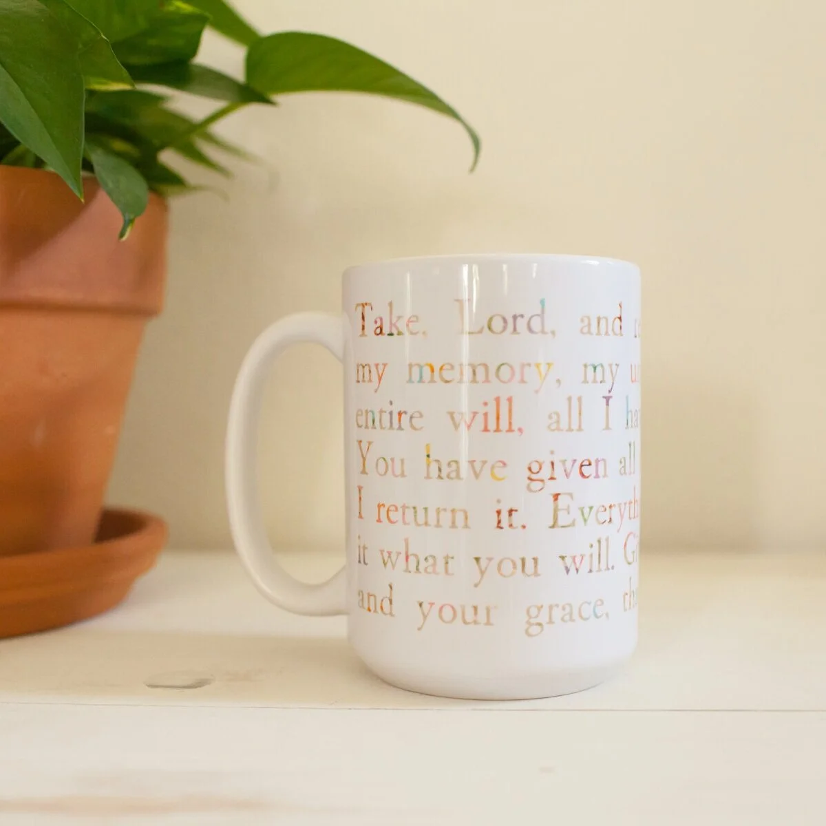 As you wrap your hands around this stunning “Suscipe Mug” in the morning, we hope that the beautiful prayer of St. Ignatius may sustain you throughout the day.