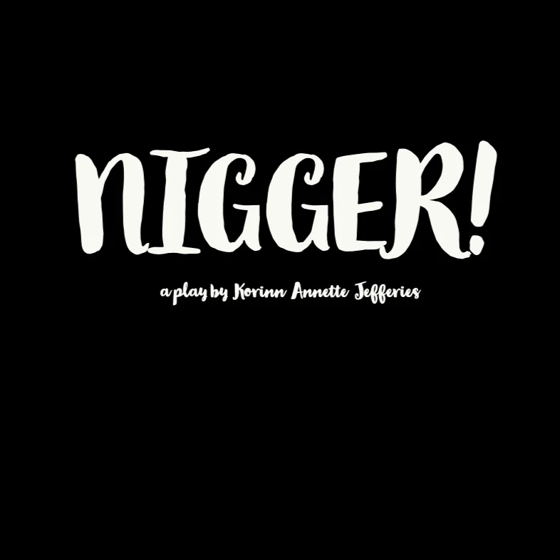'Nigger!': An Examination of Otherness 