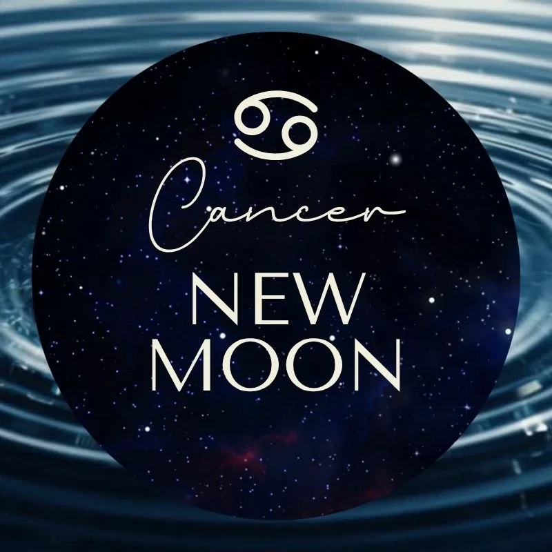 7/14 NEW MOON IN CANCER