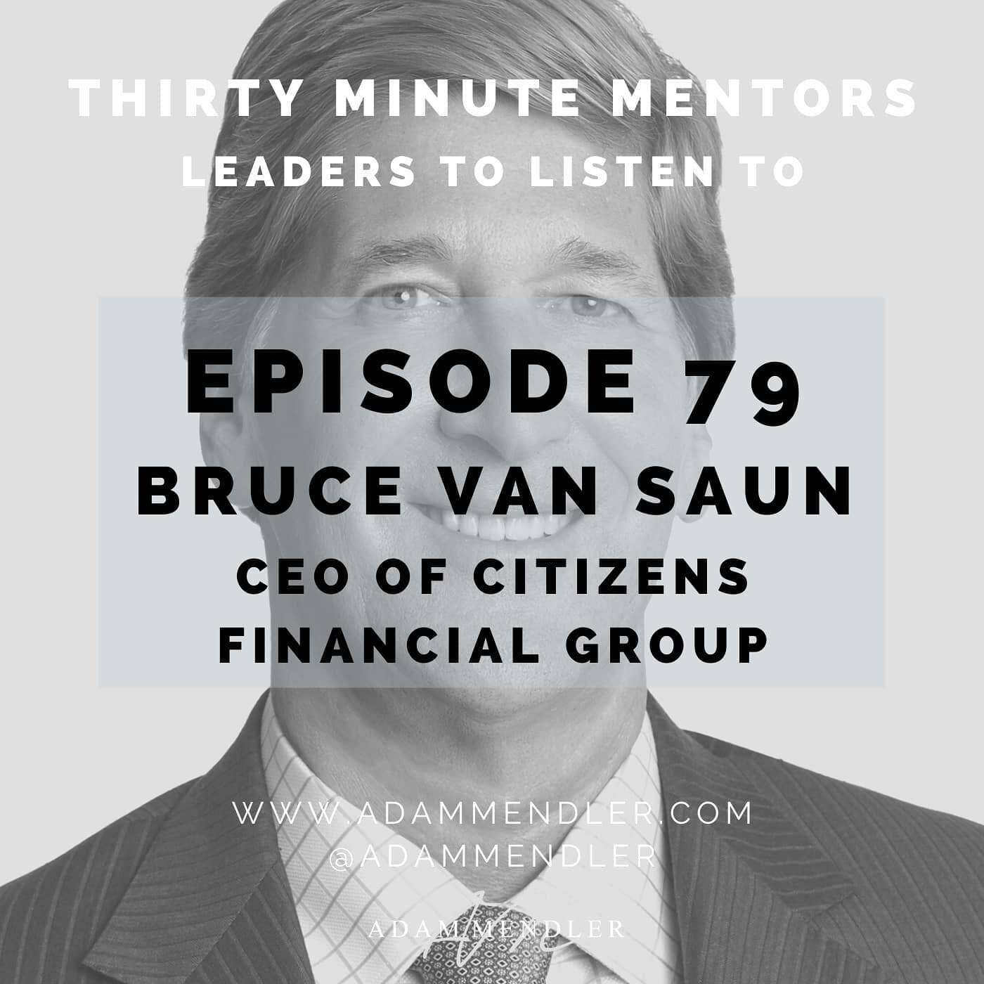 A Fortune 500 CEO, Bruce Van Saun has been a C-level executive at major financial institutions for the past three decades and led @citizensbank through the largest IPO in the history of any U.S. commercial bank. Bruce joined me on Episode 79 of Thirt
