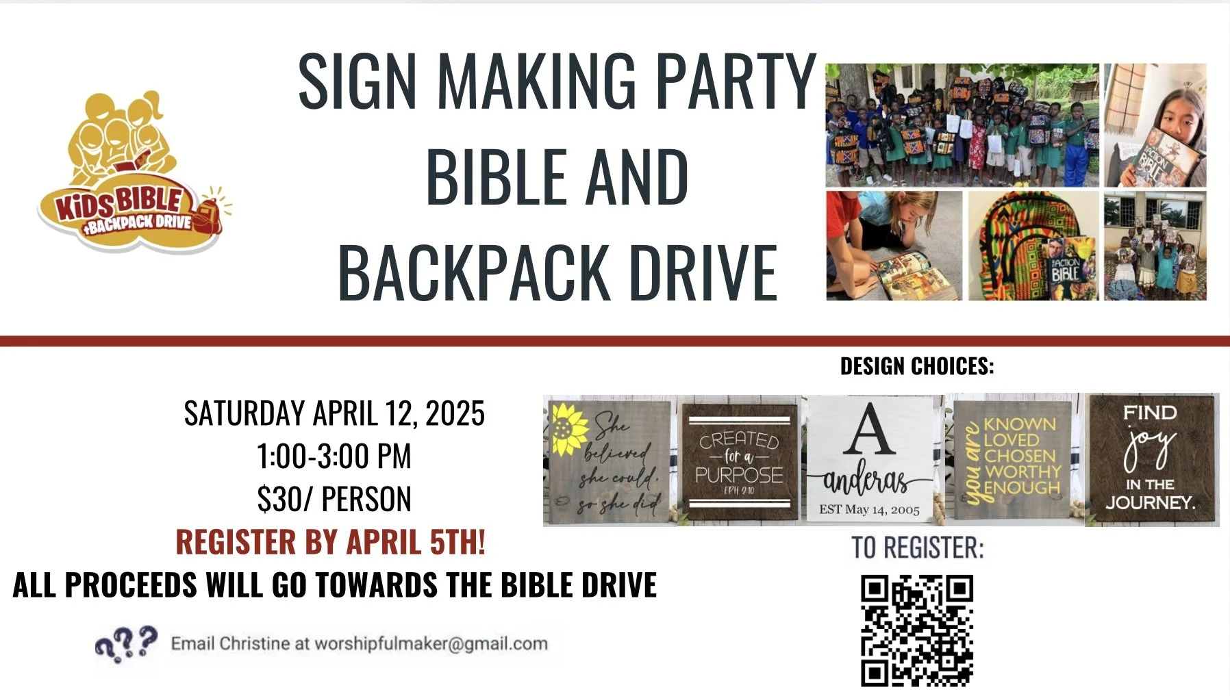 Sign Making Party/Bible and Backpack Drive
