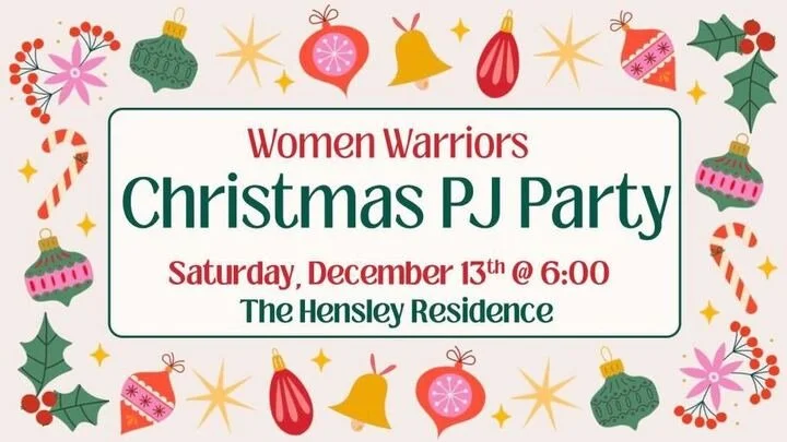 Women Warriors Christmas PJ Party