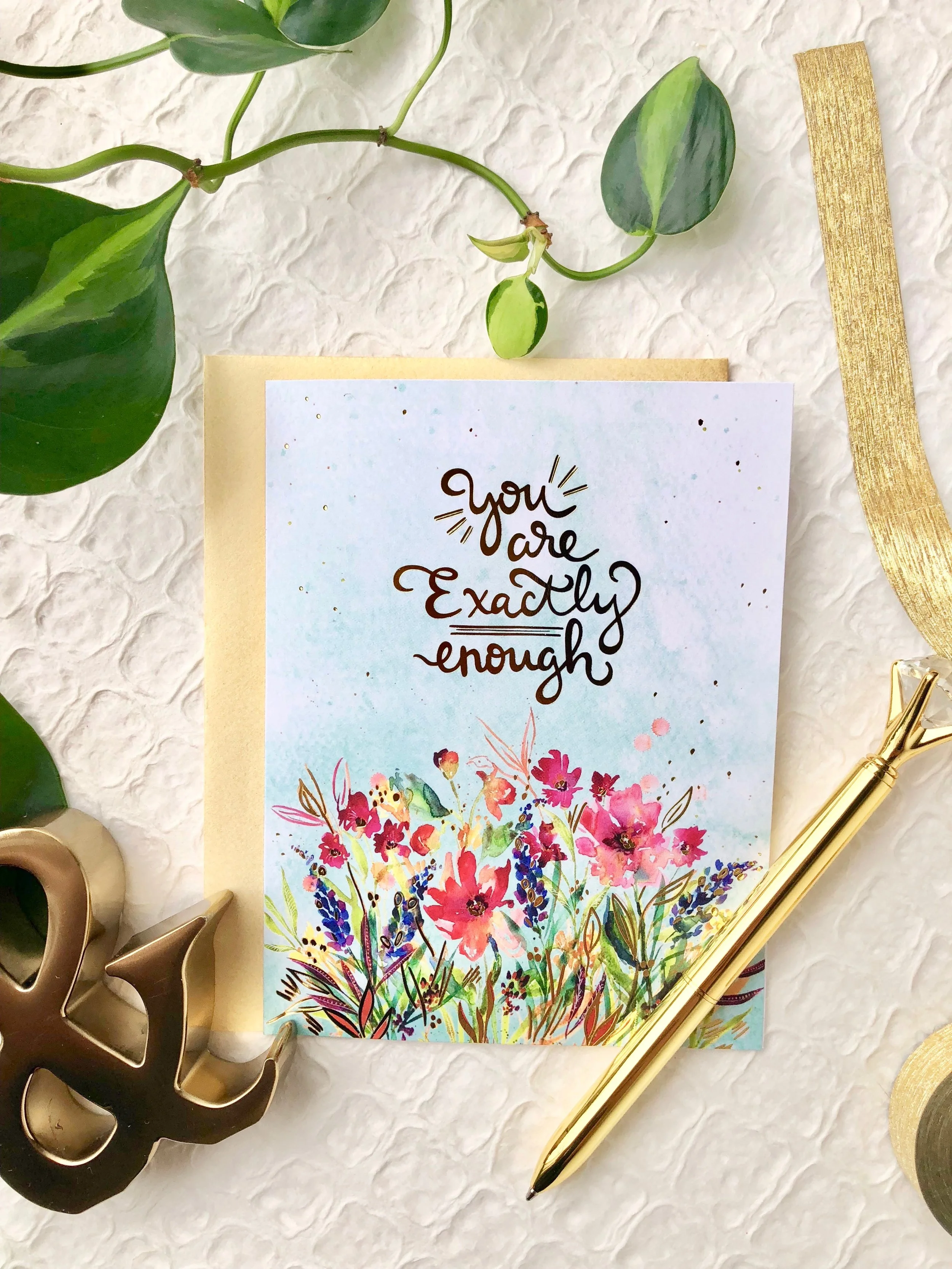 You Are Exactly Enough