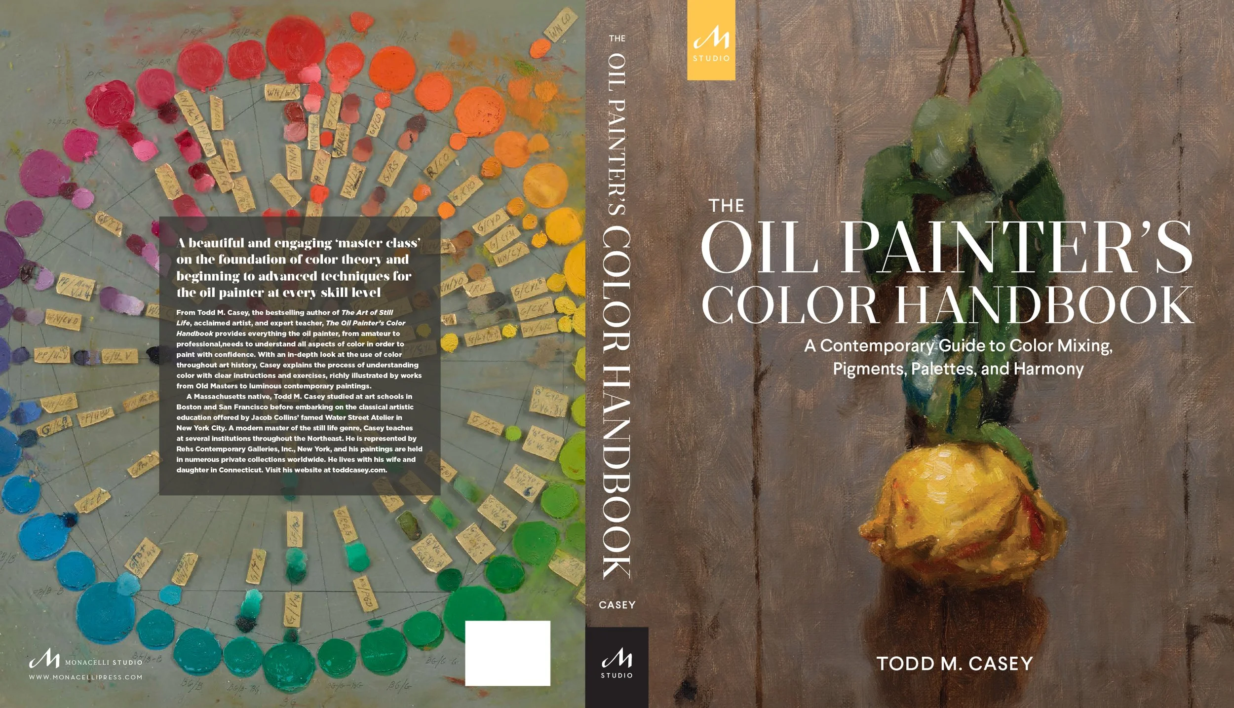 The Oil Painter's Color Handbook: A Contemporary Guide to Color Mixing, Pigments, Palettes, and Harmony [Book]