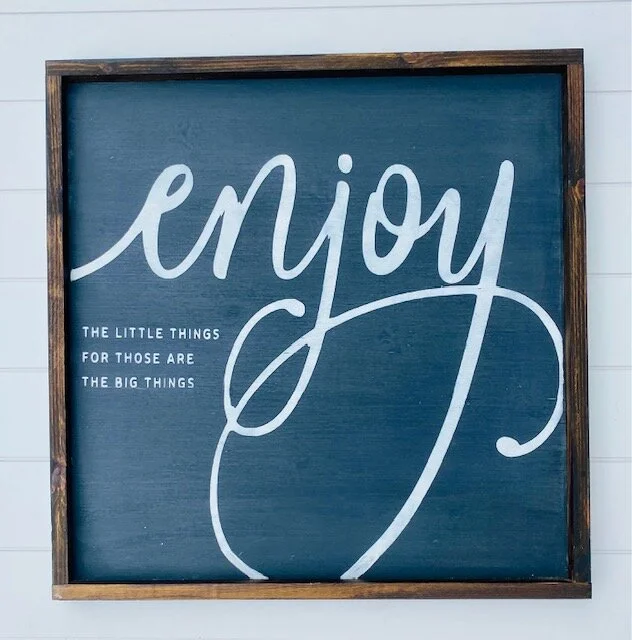 Enjoy Sign